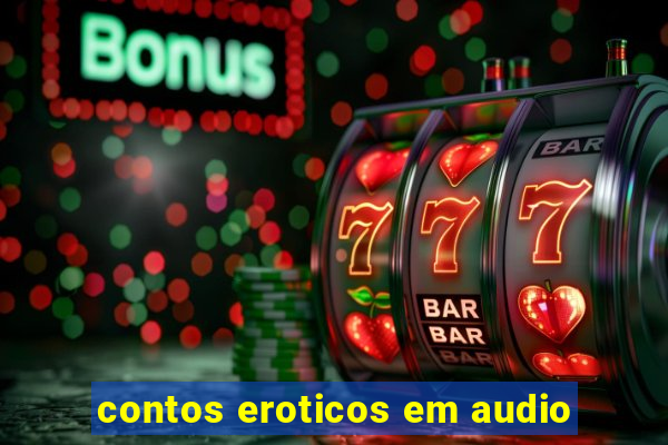 contos eroticos em audio